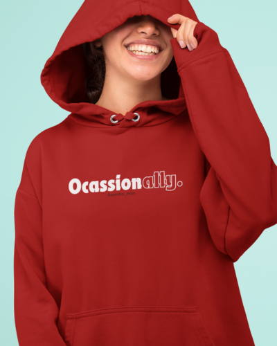 Occasionally unisex Hoodie