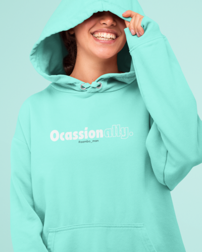 Occasionally unisex Hoodie