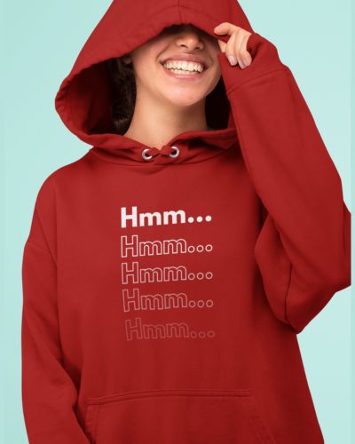 Hmm... Unisex Hoodie