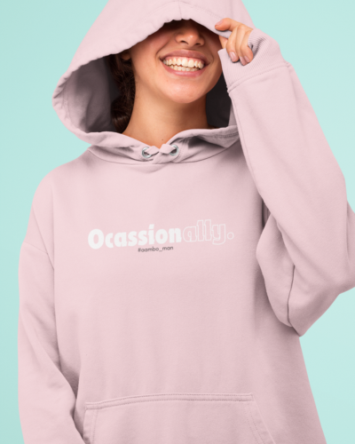 Occasionally unisex Hoodie